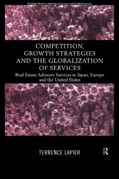 Competition, Growth Strategies and the Globalization of Services (eBook, PDF) - Lapier, Terence