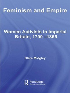 Feminism and Empire (eBook, PDF) - Midgley, Clare