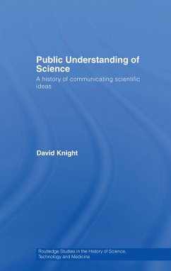 Public Understanding of Science (eBook, PDF) - Knight, David