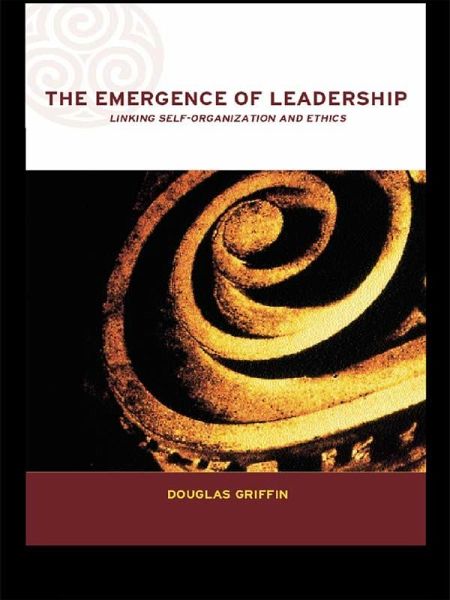 The Emergence of Leadership (eBook, PDF) The Emergence of Leadership (eBook, PDF)