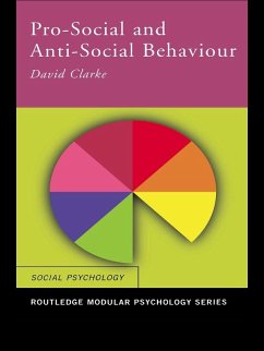 Pro-Social and Anti-Social Behaviour (eBook, PDF) - Clarke, David
