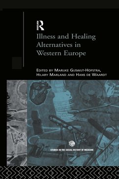 Illness and Healing Alternatives in Western Europe (eBook, PDF)
