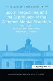 Social Inequalities and the Distribution of the Common Mental Disorders (eBook, PDF)