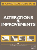 A Practical Guide to Alterations and Improvements (eBook, PDF)
