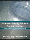Understanding Violent Radicalisation (eBook, ePUB)