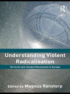 Understanding Violent Radicalisation (eBook, ePUB) Understanding Violent Radicalisation (eBook, ePUB)