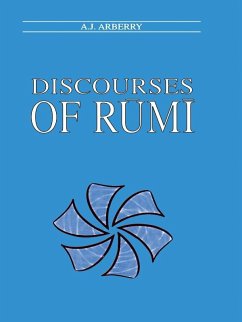 Discourses of Rumi (eBook, PDF) - Arberry, A. J