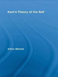 Kant's Theory of the Self (eBook, PDF) - Melnick, Arthur