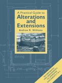 Practical Guide to Alterations and Extensions (eBook, PDF)