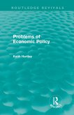 Problems of Economic Policy (Routledge Revivals) (eBook, ePUB)