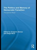 The Politics and Memory of Democratic Transition (eBook, ePUB)