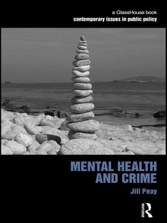 Mental Health and Crime (eBook, ePUB) - Peay, Jill