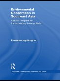 Environmental Cooperation in Southeast Asia (eBook, ePUB)