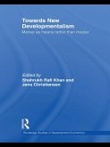 Towards New Developmentalism (eBook, ePUB)