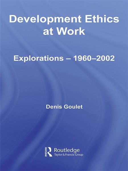 Development Ethics at Work (eBook, PDF)