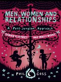 Men, Women and Relationships - A Post-Jungian Approach (eBook, ePUB)