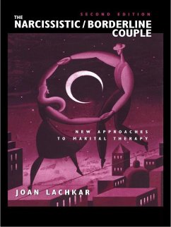The Narcissistic / Borderline Couple (eBook, PDF) - Lachkar, Joan