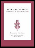 Duty and Healing (eBook, PDF)