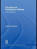 The Second Palestinian Intifada (eBook, ePUB)