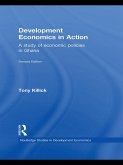 Development Economics in Action Second Edition (eBook, ePUB)