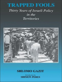 Trapped Fools (eBook, PDF) - Gazit, Shlomo