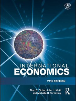 International Economics (eBook, PDF) - Eicher, Theo; Mutti, John H.; Turnovsky, Michelle H.