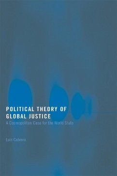 Political Theory of Global Justice (eBook, PDF) - Cabrera, Luis