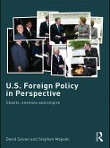 U.S. Foreign Policy in Perspective (eBook, PDF)