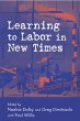 Learning to Labor in New Times (eBook,... - Bild 1