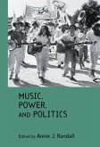 Music, Power, and Politics (eBook, PDF)