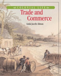 Trade and Commerce (eBook, ePUB) - Altman, Linda Jacobs