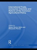 International Trade, Consumer Interests and Reform of the Common Agricultural Policy (eBook, ePUB)