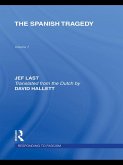 The Spanish Tragedy (RLE Responding to Fascism) (eBook, ePUB)
