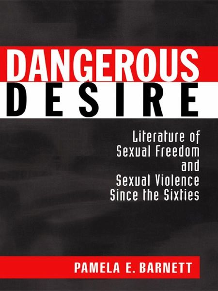Dangerous Desire (eBook, PDF) Dangerous Desire (eBook, PDF)