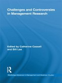 Challenges and Controversies in Management Research (eBook, ePUB)