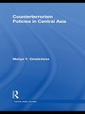 Counterterrorism Policies in Central Asia (eBook, ePUB) Counterterrorism Policies in Central Asia (eBook, ePUB)
