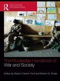 The Routledge Handbook of War and Society (eBook, ePUB)