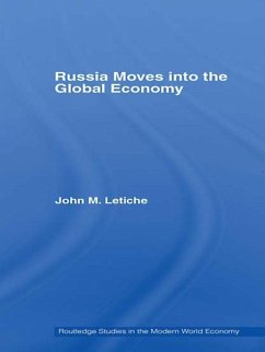 Russia Moves into the Global Economy (eBook, PDF) - Letiche, John M.