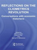 Reflections on the Cliometrics Revolution (eBook, PDF)