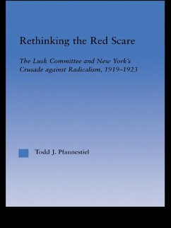 Rethinking the Red Scare (eBook, PDF) - Pfannestiel, Todd J.