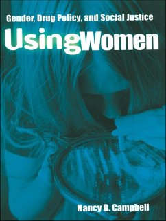 Using Women (eBook, PDF) - Campbell, Nancy