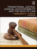 Transitional Justice, Judicial Accountability and the Rule of Law (eBook, ePUB)