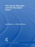 The Czech Republic and the European Union (eBook, ePUB)