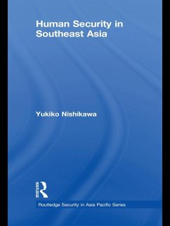 Human Security in Southeast Asia (eBook, ePUB) - Nishikawa, Yukiko