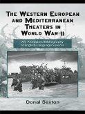 The Western European and Mediterranean Theaters in World War II (eBook, PDF)
