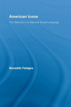 American Icons (eBook, PDF) - Feldges, Benedikt