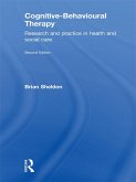 Cognitive-Behavioural Therapy (eBook, ePUB)