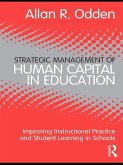 Strategic Management of Human Capital in Education (eBook, ePUB)