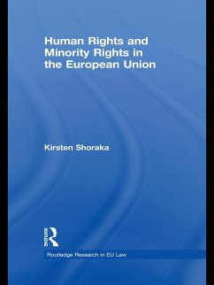 Cover Human Rights and Minority Rights in the European Union (eBook, ePUB)
