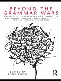 Beyond the Grammar Wars (eBook, ePUB)